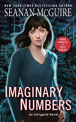 Book Cover Imaginary Numbers (InCryptid Book 9)