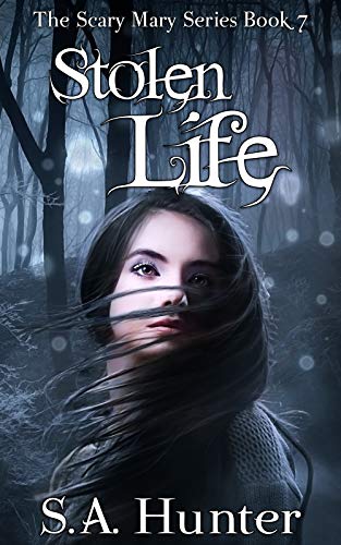 Book Cover Stolen Life (The Scary Mary Series Book 7)