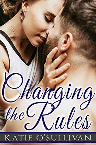Book Cover Changing the Rules (Cape Cod Dating Rules Book 3)