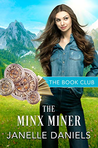 Book Cover The Minx Miner: A Miners to Millionaires Story (The Book Club 5)
