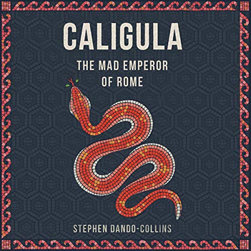 Book Cover Caligula: The Mad Emperor of Rome