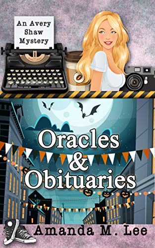 Book Cover Oracles & Obituaries (An Avery Shaw Mystery Book 15)