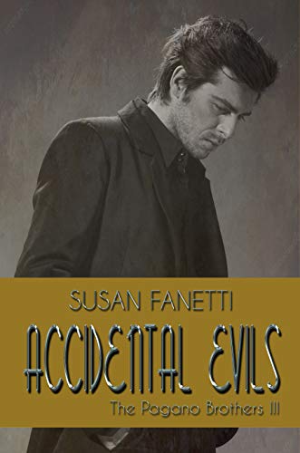 Book Cover Accidental Evils (The Pagano Brothers Book 3)