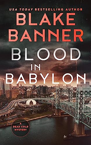 Book Cover Blood In Babylon (A Dead Cold Mystery Book 18)