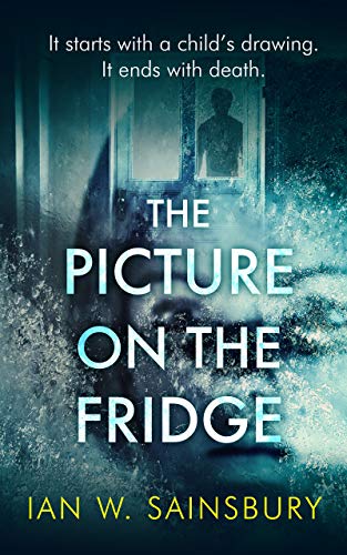 Book Cover The Picture On The Fridge: The debut psychological thriller with the twist of the year