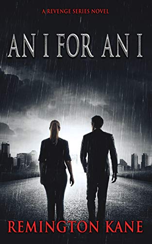 Book Cover An I For An I (The Revenge Series Book 3)