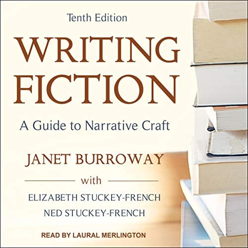 Book Cover Writing Fiction, Tenth Edition: A Guide to Narrative Craft