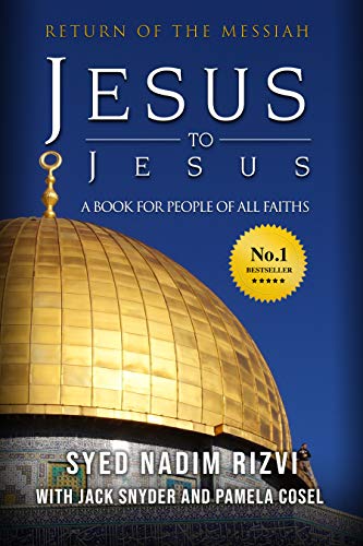 Book Cover Jesus to Jesus: Return of The Messiah, The Second Coming, a Book for People of All Faiths