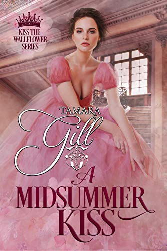 Book Cover A Midsummer Kiss (Kiss the Wallflower Book 1)