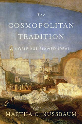 Book Cover The Cosmopolitan Tradition: A Noble but Flawed Ideal
