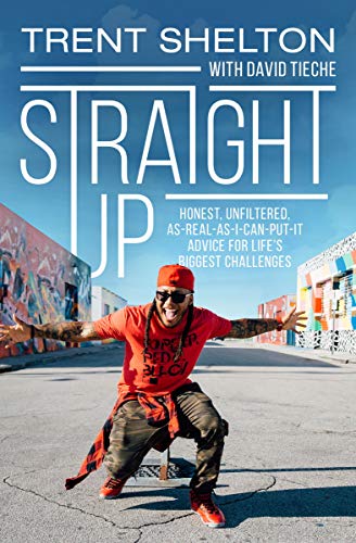 Book Cover Straight Up: Honest, Unfiltered, As-Real-As-I-Can-Put-It Advice for Lifeâ€™s Biggest Challenges