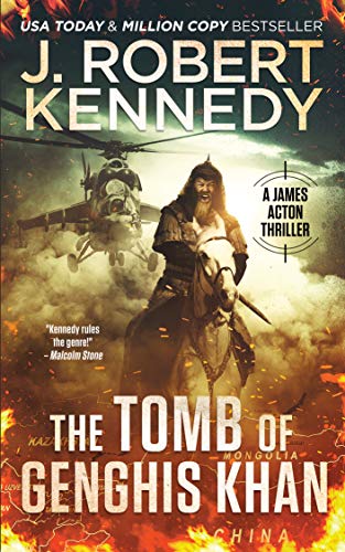 Book Cover The Tomb of Genghis Khan (James Acton Thrillers Book 25)