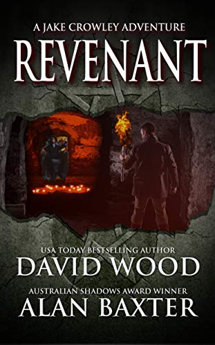 Book Cover Revenant: A Jake Crowley Adventure (Jake Crowley Adventures Book 3)