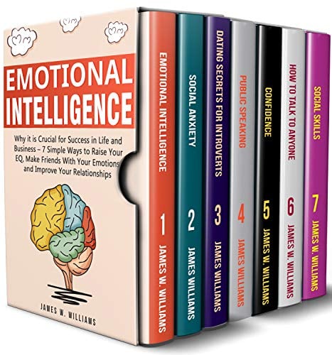 Book Cover Emotional Intelligence: A Collection of 7 Books in 1 - Emotional Intelligence, Social Anxiety, Dating for Introverts, Public Speaking, Confidence, How to Talk to Anyone, and Social Skills