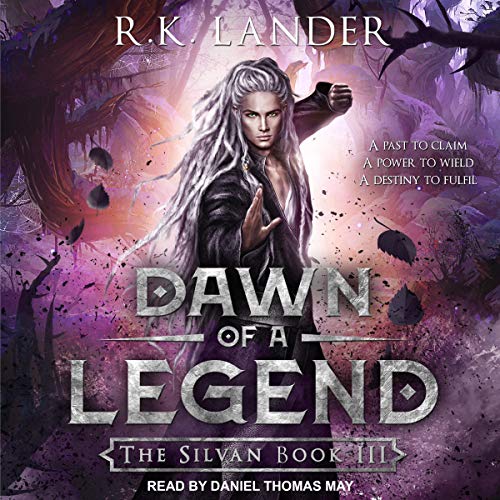 Book Cover Dawn of a Legend: Silvan Series, Book 3