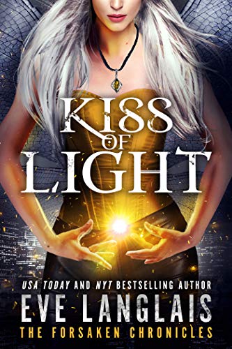 Book Cover Kiss of Light (The Forsaken Chronicles Book 3)