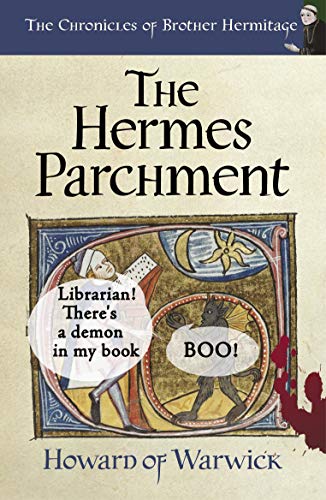 Book Cover The Hermes Parchment (The Chronicles of Brother Hermitage Book 15)