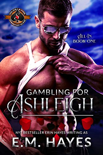 Book Cover Gambling for Ashleigh (Police and Fire: Operation Alpha) (All In Book 1)