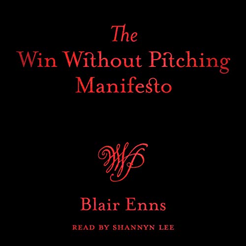 Book Cover The Win Without Pitching Manifesto