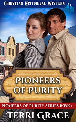 Book Cover Pioneers of Purity: Christian Historical Western