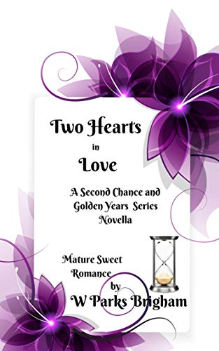 Book Cover Two Hearts in Love (Golden Years / Second Chance Book 4)