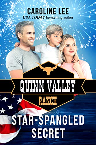 Book Cover Star-Spangled Secret (Quinn Valley Ranch Book 20)