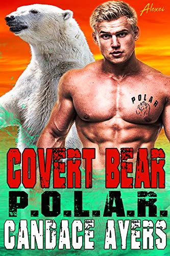 Book Cover Covert Bear (P.O.L.A.R. Book 3)