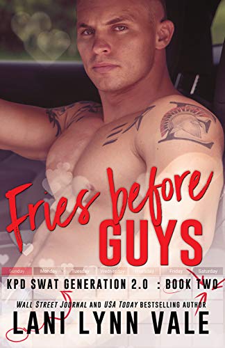 Book Cover Fries Before Guys (SWAT Generation 2.0 Book 2)