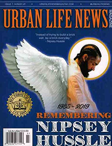 Book Cover Urban Life News Magazine July 2019 - Remembering Nipsey Hussle