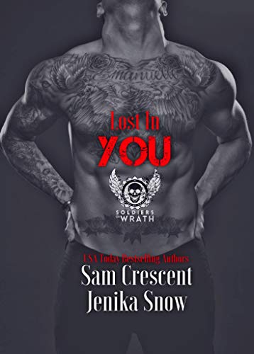 Book Cover Lost In You (The Soldiers of Wrath MC, 6)