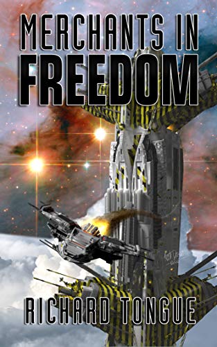 Book Cover Merchants in Freedom (Doomsday War Book 3)