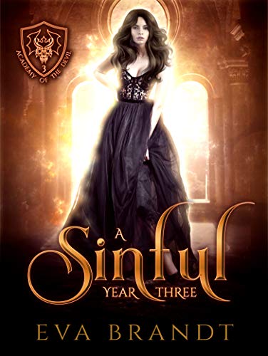 Book Cover A Sinful Year Three: A Reverse Harem Paranormal Bully Romance (Academy of the Devil Book 3)