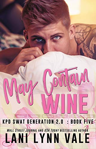 Book Cover May Contain Wine (SWAT Generation 2.0 Book 5)