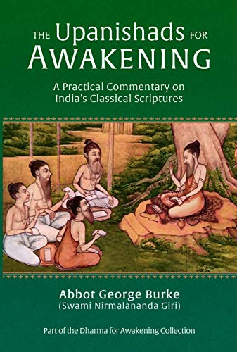 Book Cover The Upanishads for Awakening: A Practical Commentary on India’s Classical Scriptures (Dharma for Awakening Collection)