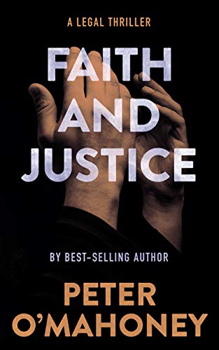 Book Cover Faith and Justice: A Legal Thriller (Tex Hunter Book 2)