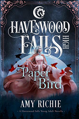 Book Cover Paper Bird (Havenwood Falls High Book 25)