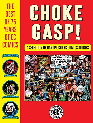 Book Cover Choke Gasp! The Best of 75 Years of EC Comics