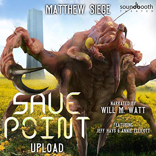 Book Cover Save Point: Upload: Sci-Fi litRPG Series, Book 1