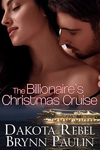 Book Cover The Billionaire's Christmas Cruise (Malloy Brothers Book 1)