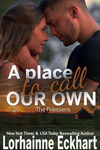 Book Cover A Place to Call Our Own (The Friessens Book 27)