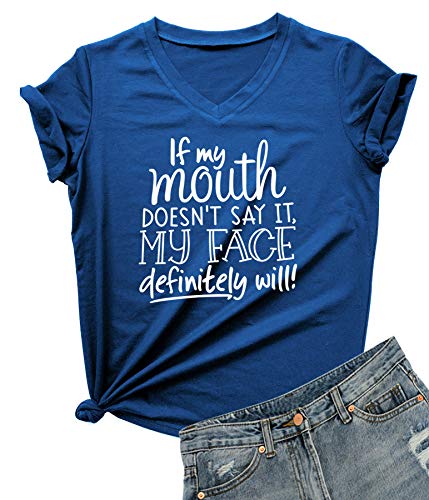 Book Cover DANVOUY Womens If My Mouth Doesn't Say It My Face Definitely Will T Shirt