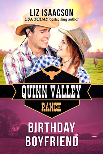 Book Cover Birthday Boyfriend (Quinn Valley Ranch Book 21)