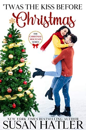 Book Cover 'Twas the Kiss Before Christmas (Christmas Mountain Clean Romance Series Book 4)
