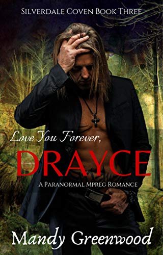 Book Cover Love You Forever, Drayce (Silverdale Coven Book 3)