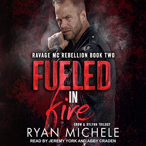 Book Cover Fueled in Fire: Ravage MC Rebellion Series, Book 2