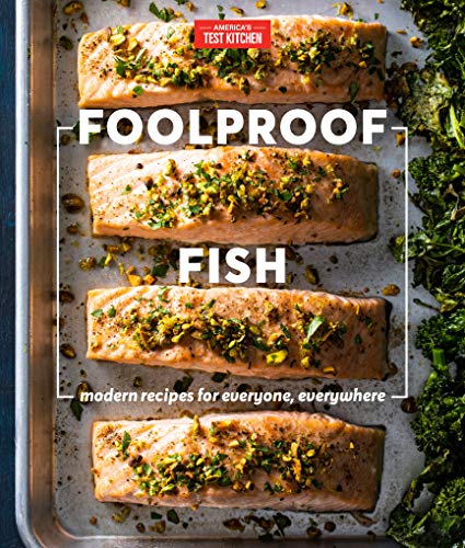 Book Cover Foolproof Fish: Modern Recipes for Everyone, Everywhere