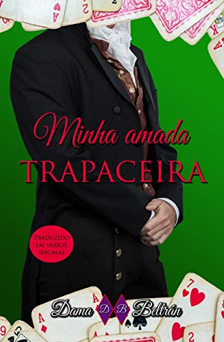 Book Cover Minha Amada Trapaceira (Cavalheiros V) (Portuguese Edition)