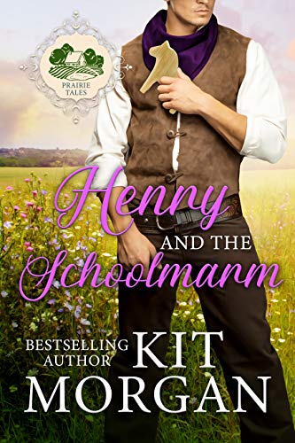 Book Cover Henry and the Schoolmarm (Prairie Tales Book 4)