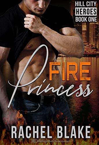 Book Cover Fire Princess (Hill City Heroes Book 1)
