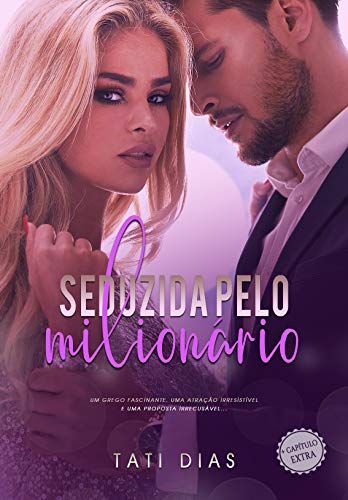 Book Cover Seduzida pelo MilionÃ¡rio (+ CENA INÃ‰DITA) (Portuguese Edition)